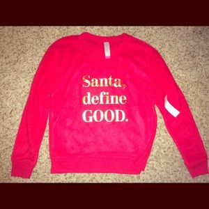 “Santa, define GOOD” crew neck sweatshirt